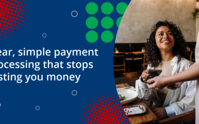 Clear, simple payment processing that stops costing you money